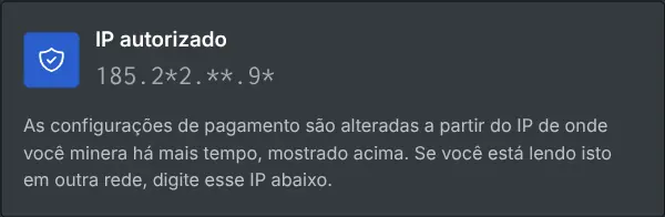 A caixa de configurações de pagamento mostrando o IP autorizado, mascarado