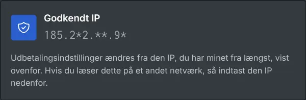 Boksen med udbetalingsindstillinger, der viser den godkendte IP, maskeret