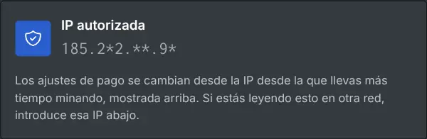 La caja de ajustes de pago con la IP autorizada, enmascarada